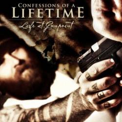 Confessions Of A Lifetime : Life at Gunpoint